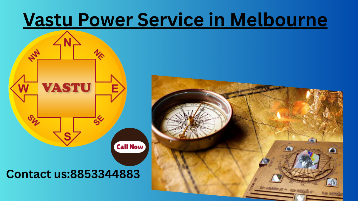 Vastu Power Service in Melbourne